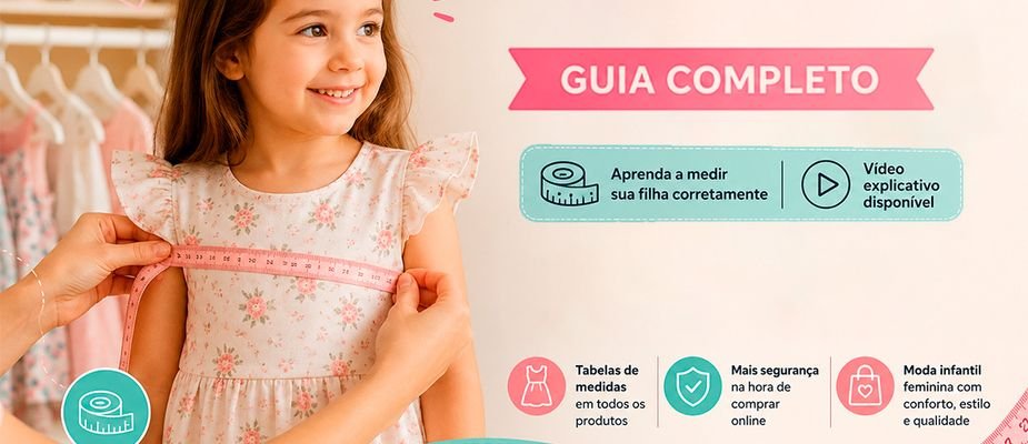 Como Saber o Tamanho de Roupa Infantil Certo Sem Experimentar